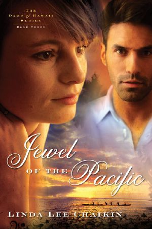 [Dawn of Hawaii 03] • Jewel of the Pacific